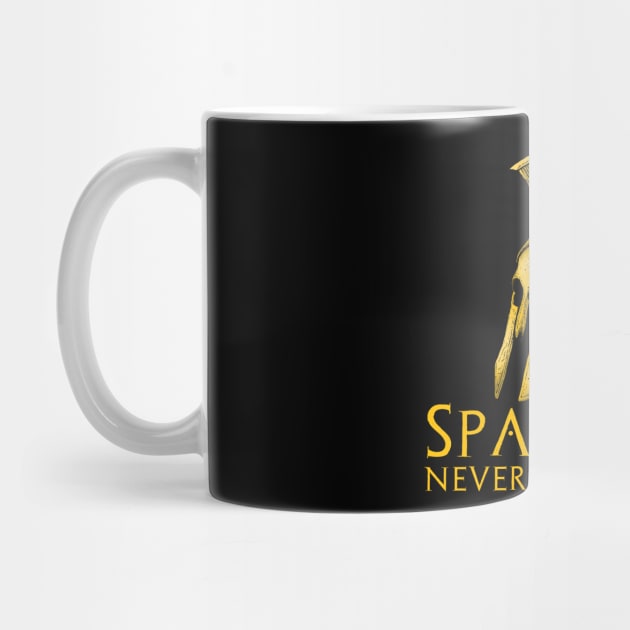 Spartans Never Surrender - Motivational Ancient Greek History by Styr Designs